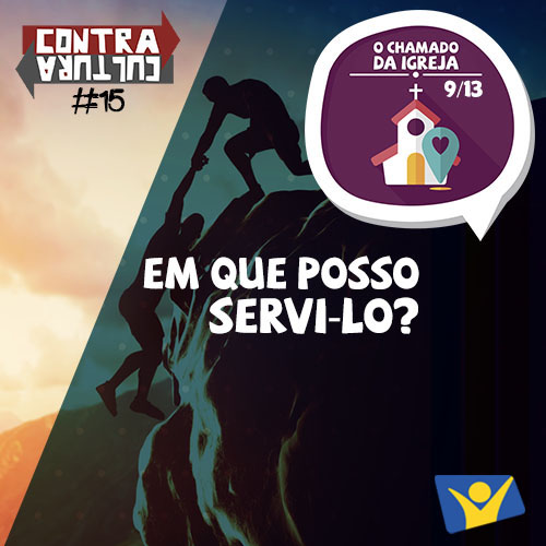 Em que posso servi-lo? | O Chamado da Igreja – Ep.09 | #015 episode artwork