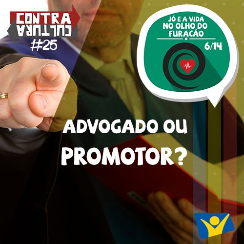 Advogado ou Promotor? | Jó e a Vida no Olho do Furacão – Ep.06 | #025 episode artwork