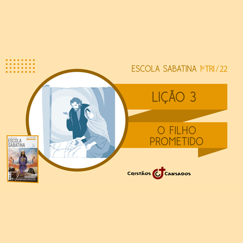 O Filho Prometido | Hebreus: mensagem para os últimos dias – L3 | 1Tri22