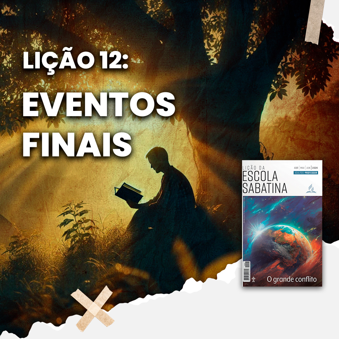 Eventos finais | O Grande Conflito – L12 | 2Tri24