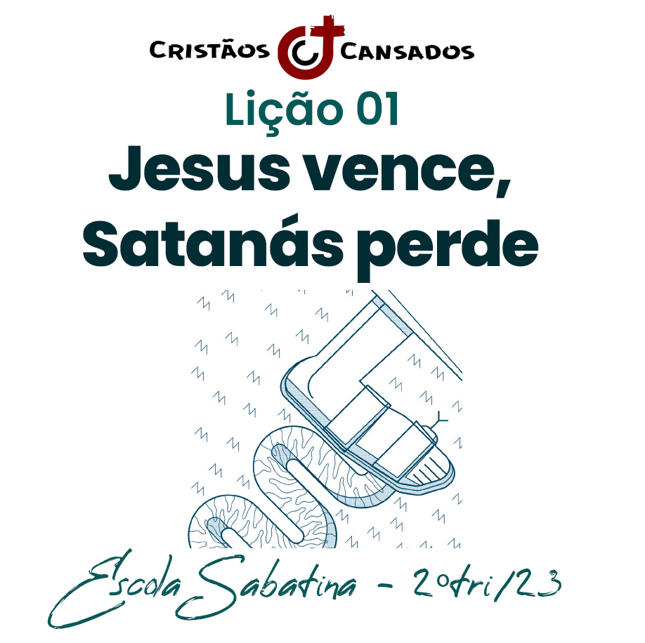 Jesus vence, Satanás perde | As Três Mensagens do Apocalipse – L01 | 2Tri23