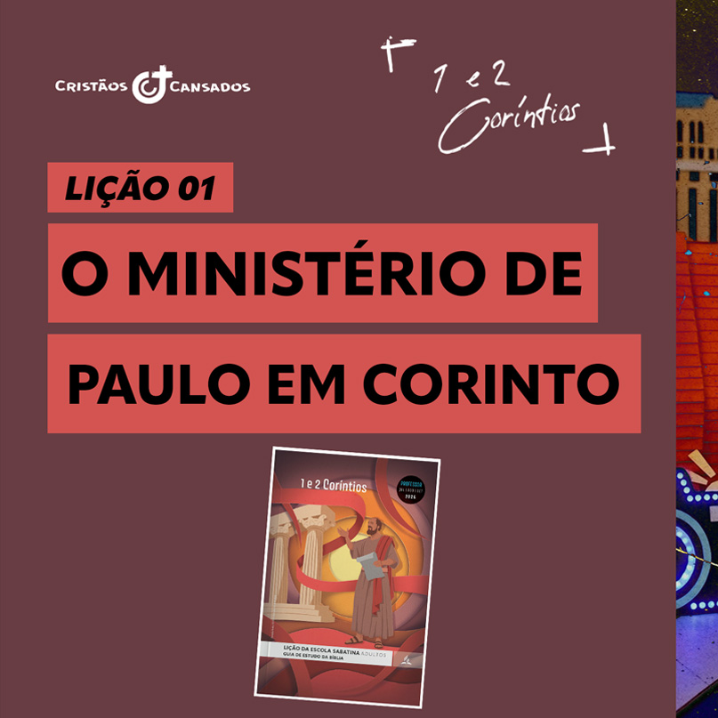 O ministério de Paulo em Corinto | 1 e 2 Coríntios – L1 | 3Tri26